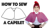 Capelet PDF Sewing Pattern