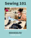 Sewing 101 Basics Monday Night