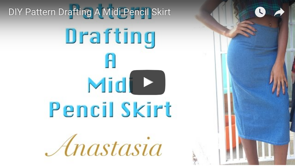 #SewAnastasia | Pattern Drafting A Midi Pencil Skirt