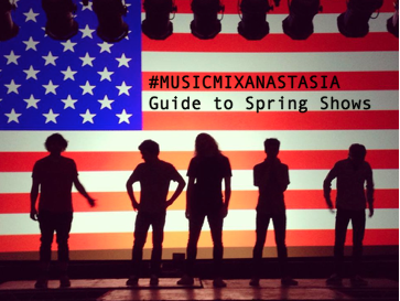 #musicmixanastasia | Guide to Spring Shows in Chicago | March 8th, 2017