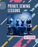 Private Sewing Lessons