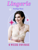 Lingerie Sewing Class