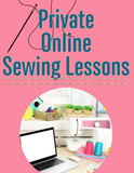 Virtual Private Sewing Lessons